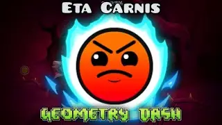 (Event Level) Eta Carnis 100% by GloryEX - Geometry Dash 2.2
