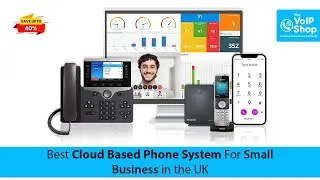 Best Cloud Based Phone System For Small Business in the UK | VoIP Phone System Provider