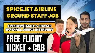 Spice Jet Airlines Latest Ground Staff Job in 2025 | Freshers | Male & Female #aviation #jobs
