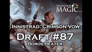Innistrad: Crimson Vow Draft #87 | Boros Beater