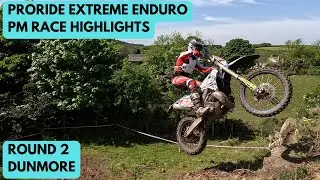 Proride Extreme Enduro | Dunmore | PM Race Highlights