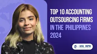 Top 10 Accounting Outsourcing Firms in the Philippines 2024!
