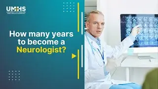 How many years to become a neurologist?