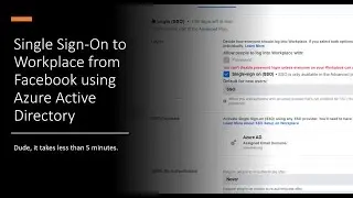 Workplace from Facebook Single Sign On using Azure Active Directory