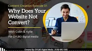 Content Creation Matters for Local Chesterfield Businesses - So Why Does Your Website Not Convert?