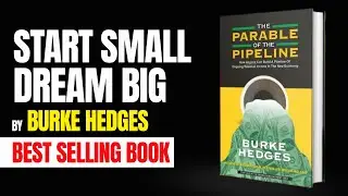 The Parable of Pipeline by Burke Hedges Audiobook | Book Summary