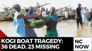Kogi Boat Tragedy: 36 Dead, 23 Missing