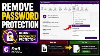 How to remove password protection from pdf after opening Using Foxit PDF Editor