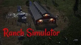 Ranch Simulator Part 1 Full Gameplay Live Stream