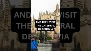 Day Trip Route for SEGOVIA SPAIN