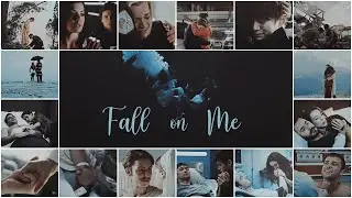 MultiCouple┃ Fall on Me (+TheMica993)