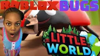 ROBLOX LITTLE WORLD NEW BUG UPDATE | ROBLOX RP