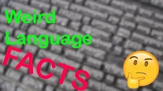 What the... Weird language facts - r/AskReddit