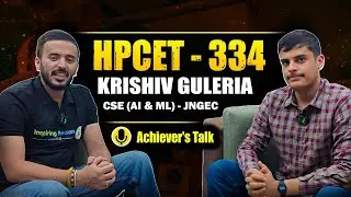 Episode 2 : Krishiv Guleria HPCET Secured 334 Marks & Get seat CSE in JNGEC Sundernagar