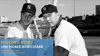 History Bites: 1961 Home Run Chase