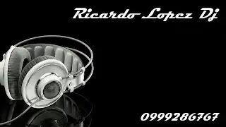MIX SALSA ROMANTICA ECUADOR DJ RICARDO LOPEZ