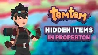 Free Hidden Items around Properton (Arbury) | Temtem Arbury Update 0.8.2