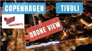 Drone View | Copenhagen | Tivoli | Beach