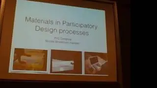 Phd defense; Materials in Participatory Design Processes, part 1