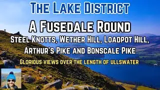 Steel Knotts, Wether Hill, Loadpot Hill, Arthur's Pike & Bonscale Pike  | Lake District Walks
