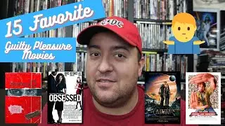 15 Favorite Guilty Pleasure Movies