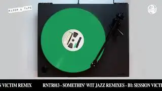Mr. V - Somethin' Wit Jazz Remixes (Session Victim Remix)