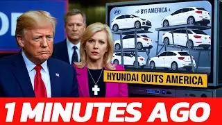 Trump Backfires as Hyundai Announces U.S. Exit &ndash; Auto Market Shaken