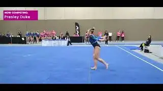 Presley Duke 9.7 Floor Level 10 Nationals 5-10-25