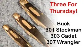 Три на четверг: 3 ножа Buck Stockman Pattern @paddyspotatopeelers2154