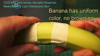 Medd Max LED Ultraviolet Sanitizer Bag, UV Light Sterilization Box  / Banana Test (product review)