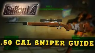 Fallout 4 - How to Obtain the .50 CALIBRE SNIPER RIFLE! (Fallout 4 Secret Weapons)