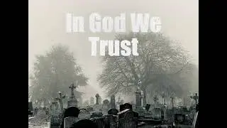 In God We Trust by Tom Merrill