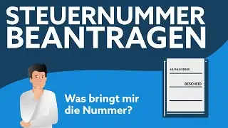 Steuernummer beantragen | Warum du sie brauchst