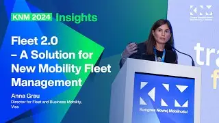 🔵 KNM 2024 Keynotes: Fleet 2.0 – A Solution for New Mobility Fleet Management