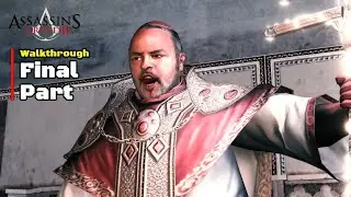 Final Part - Vatican City | Assassin's Creed 2 Walkthrough Part 16 #assassinscreed #gaming
