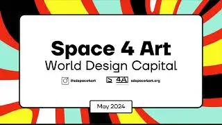2024 May Space 4 Art World Design Capital Event: Photo Gallery