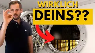 Externe GOLD LAGERUNG - Wem gehört DEIN GOLD wirklich? Insider packt UNBEKANNTE Wahrheit aus!