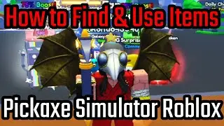 How to Find & Use Items in Pickaxe Simulator Roblox - How to Find Pets, Eggs, Dices & Potions