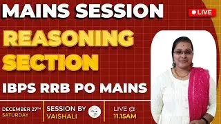 IBPS RRB PO MAINS | DAY - 10 | REASONING EXACT EXAM LEVEL QUESTIONS | BY VAISHALI