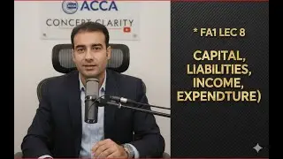 Лекция FA1, лекция 8: Капитал, обязательства, доходы и расходы