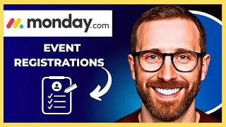 How To Use MONDAY.COM For Event Registrations (Complete 2025 Guide)