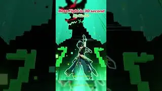 Boss Fight in 30 second by Kinich Team
