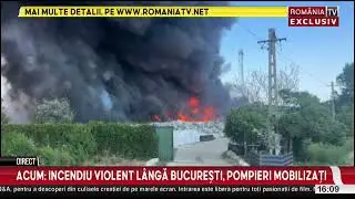 Incendiu violent l&acirc;ngă București, pompieri mobilizați