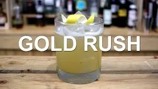 Gold Rush Cocktail Recipe