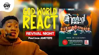 GOD WORLD REACT _ CONCERT REVIVAL NIGHT _ PAUL INCE AMETEPE   ⁨@paulinceametepe