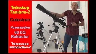Teleskop Tanıtımı-2 Celestron #Powerseeker 80EQ  #Telescope #Introduction #teleskop #celestron #80eq
