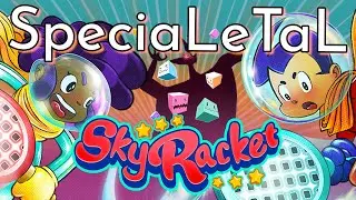 SpeciaLeTaL: Sky Racket
