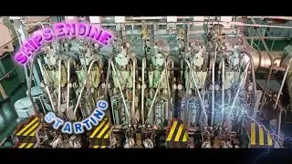 SHIPS MAIN ENGINE  START PREPARATION | SHIP SAILOR | MARINE LIFE