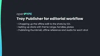 Tray Publisher Editorial Workflow - OpenPype / AYON