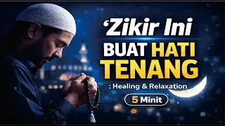 Zikir Kesembuhan 100x📌- Zikir Penenang Hati & Hilangkan Stress, Selawat Merdu (5 Hours loop)